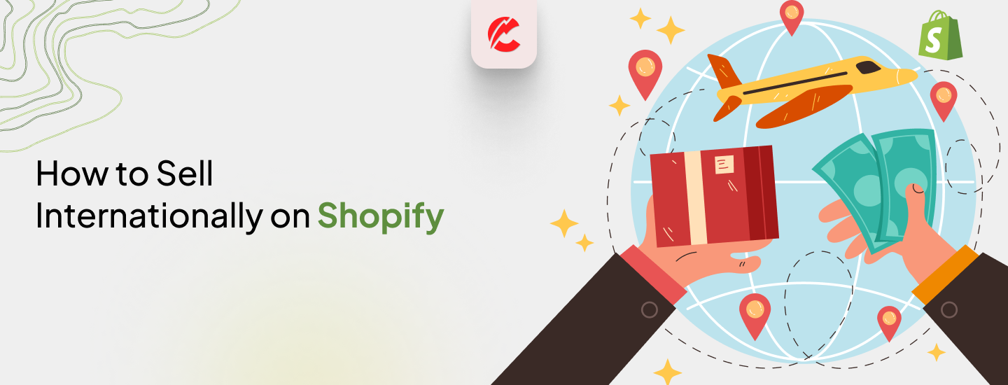 how to sell internationally on shopify starter playbook